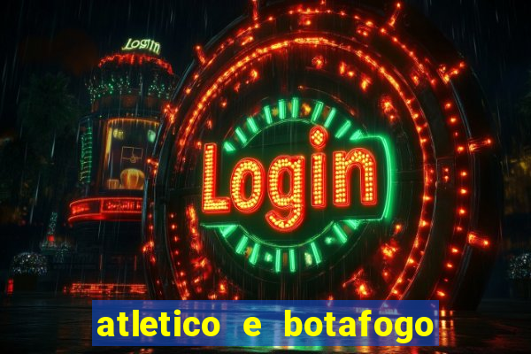 atletico e botafogo ao vivo radio